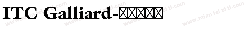 ITC Galliard字体转换